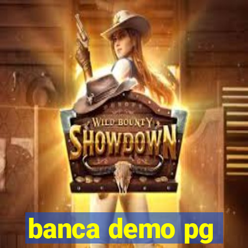 banca demo pg